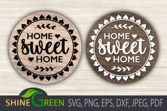 Download Home Sweet Home SVG Round Wood Sign - Wood Collection